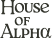 House of Alpha